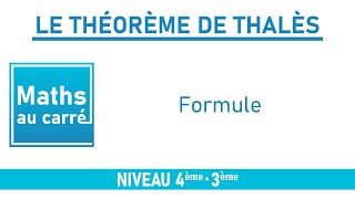 Le Théorème de Thalès Formule [upl. by Ainelec657]