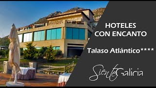 Hoteles con encanto  Talaso Atlántico [upl. by Alethea864]