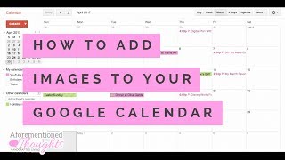 How to Add Images to Your Google Calendar  Digital Planning  Paperless Living [upl. by Amzaj]