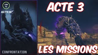 Tuto TOUTES les MISSIONS ACTE 3 [upl. by Rhianon52]