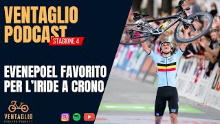 Ganna sfida Evenepoel nella crono di Zurigo il belga parte favorito  Ventaglio Podcast [upl. by Ikcaj]