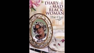 Diary Of A Mad Black Woman The Play Getting Old Blues [upl. by Ayidah]