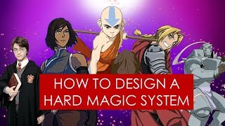 On Writing hard magic systems in fantasy  Avatar l Fullmetal Alchemist l Mistborn [upl. by Ailes]