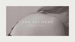 Taylor Swift  The Alchemy Official Lyric Video [upl. by Oiril183]