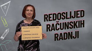 REDOSLIJED RAČUNSKIH RADNJI [upl. by Ikkaj798]