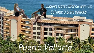 Garza Blanca Puerto Vallarta suite tour [upl. by Obla]