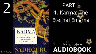 Karma Audiobook by Sadhguru  Episode 2  Karma the eternal Enigma [upl. by Enirehtahc]