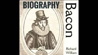 Chapter 12  Biography of Francis Bacon  by Richard William Church  FREE AUDIOBOOK [upl. by Elaval]