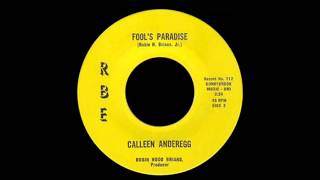 Calleen Anderegg  Fools Paradise [upl. by Whyte]