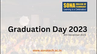 Graduation Day 2023 at Sona College of Technology Salem India  BEBTech Graduation Ceremony 2023 [upl. by Zalea]