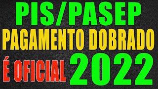 Caixa confirma dois saques do PISPASEP 2022 veja quem recebe Pagamento dobrado abono salarial Pis [upl. by Iah10]