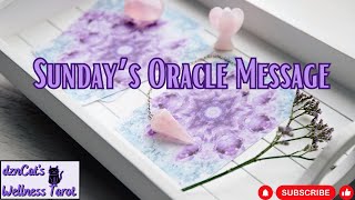 Sundays Oracle Message [upl. by Dirraj]