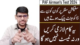 How many documents are checked before paf initial test at selection center 2024 [upl. by Aynat]