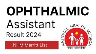 NHM Result 2024  Ophthalmic Assistant Result 2024  NHM Ophthalmic Assistant Result 2024  Result24 [upl. by Robbin]