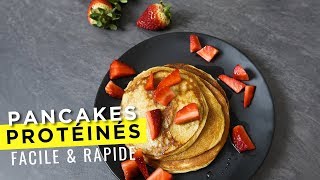 PANCAKES PROTÉINÉS  ma recette favorite [upl. by Eremihc]