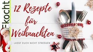 12 einfache Rezepte und nützliche Tipps für das Kochen zu Weihnachten [upl. by Alphonsine290]