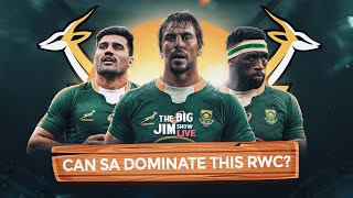 How South Africa will dominate the Rugby World Cup  Big Jim Show Live [upl. by Enalahs]