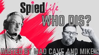 LIVE Who Dis  SPIEDLIFE with Mikey and Mad Cave [upl. by Erasmo]