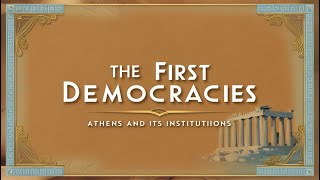 The First Democracies Athens and Its Institutions1 [upl. by Lyda]