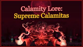 Calamity Lore Supreme Calamitas [upl. by Cadmann]