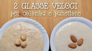 2 GLASSE VELOCI per COLOMBA E PANETTONE [upl. by Ynetsed492]