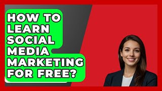 How To Learn Social Media Marketing For Free  BusinessGuide360com [upl. by Ydnarb]