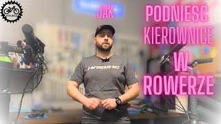 Jak podnieść kierownicę w rowerze [upl. by Dearman728]