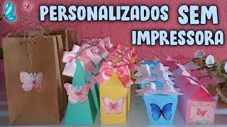 PERSONALIZADOS PRA FESTA SEM IMPRESSORA  LINDOS E ECONÔMICOS 😍🌸🦋 [upl. by Anitsyrk]