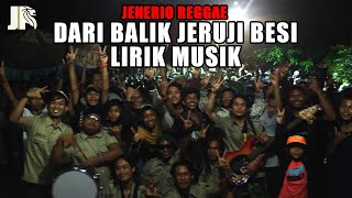 JENERIO  DARI BALIK JERUJI BESI LIRIK [upl. by Leinoto27]