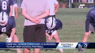 Camp Hill senior overcomes 13 surgeries to play high school football [upl. by Wiltsey666]