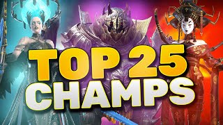 TOP 25 CHAMPIONS in RAID Ranked 25 to 1 [upl. by Elawalo961]