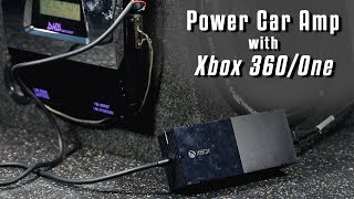 How To Power Car SubAmp In Your House  Using Xbox 360Xbox One Power Supply [upl. by Jemine]