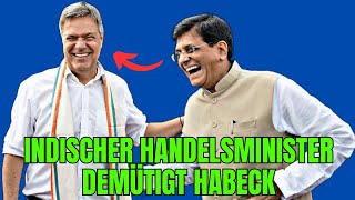 Indischer Handelsminister demütigt Habeck [upl. by Aniraz172]