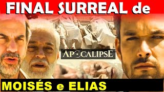 NOVELA APOCALIPSE FINAL SURREAL DE MOISÉS E ELIAS AS DUAS TESTEMUNHAS [upl. by Graham434]