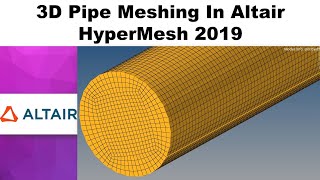 HyperMesh Tutorial for Beginners  3D Pipe Meshing using Tetra mesh in altair hypermesh 2019 [upl. by Akimyt]