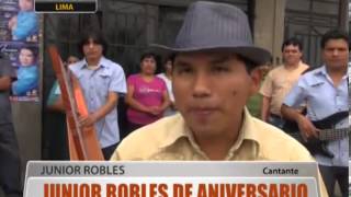 Junior Robles de aniversario [upl. by Katinka]