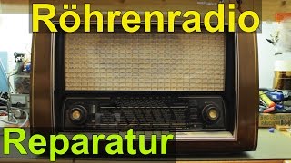 Reparatur Röhrenradio da glüht einem das Herz [upl. by Aleac]