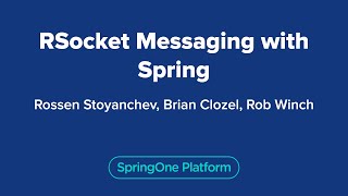 RSocket Messaging with Spring [upl. by Arnst]