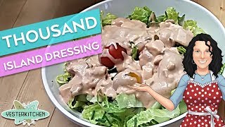 Thousand Island 1000 Island Dressing How did this Dressing that is Everywhere get Started [upl. by Gausman11]