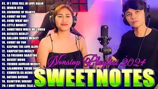 NONSTOP NEW PLAYLIST 2024💖SWEETNOTES MUSIC💖LOVE SONG MEDLEY💖SWEETNOTES LIVE With lyrics [upl. by Euqinom895]