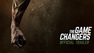 The Game Changers  Official Trailer [upl. by Arraet]