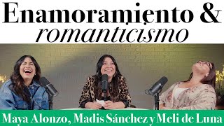 Enamoramiento y romanticismo  Maya Alonzo Madis Sánchez y Meli de Luna expuestas [upl. by Locin854]