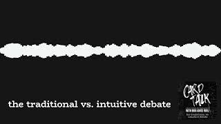 the traditional vs intuitive debate  Card Talk [upl. by Ettennahs]