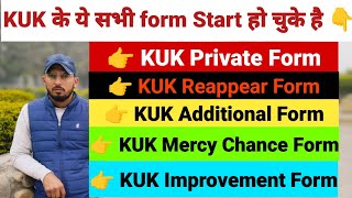 KUK के Private  Reappear  improvement  Mercy Chance  Additional सभी form आ चुके है full details👉 [upl. by Matthei]