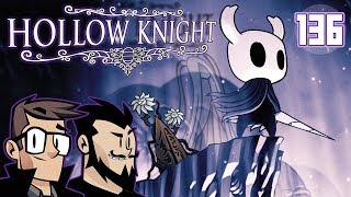 Flowers For The GodSeeker  Lets Play Hollow Knight  PART 136 [upl. by Woehick]