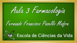 Farmacologia Aula 3  Vias de Administração [upl. by Zoeller]