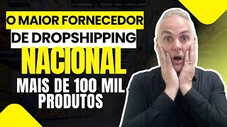 💰 O MAIOR FORNECEDOR DE DROPSHIPPING NACIONAL  DE 100 MIL PRODUTOS [upl. by Dahlstrom332]