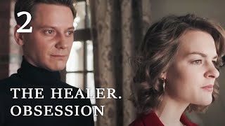 THE HEALER OBSESSION Episode 2 ♥ Romantic Drama [upl. by Ettelracs]