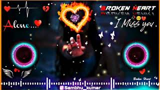 Dard Dilo Ke Kam Ho Jate dj remix💔😢 Hindi Dj Remix  Hard 💔Bass  Heart💔 Broken  Hiro Dj Remix [upl. by Vincent]