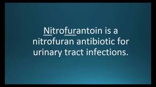 How to pronounce nitrofurantoin Macrobid Memorizing Pharmacology Flashcard [upl. by Bertasi]